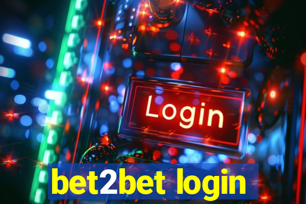 bet2bet login